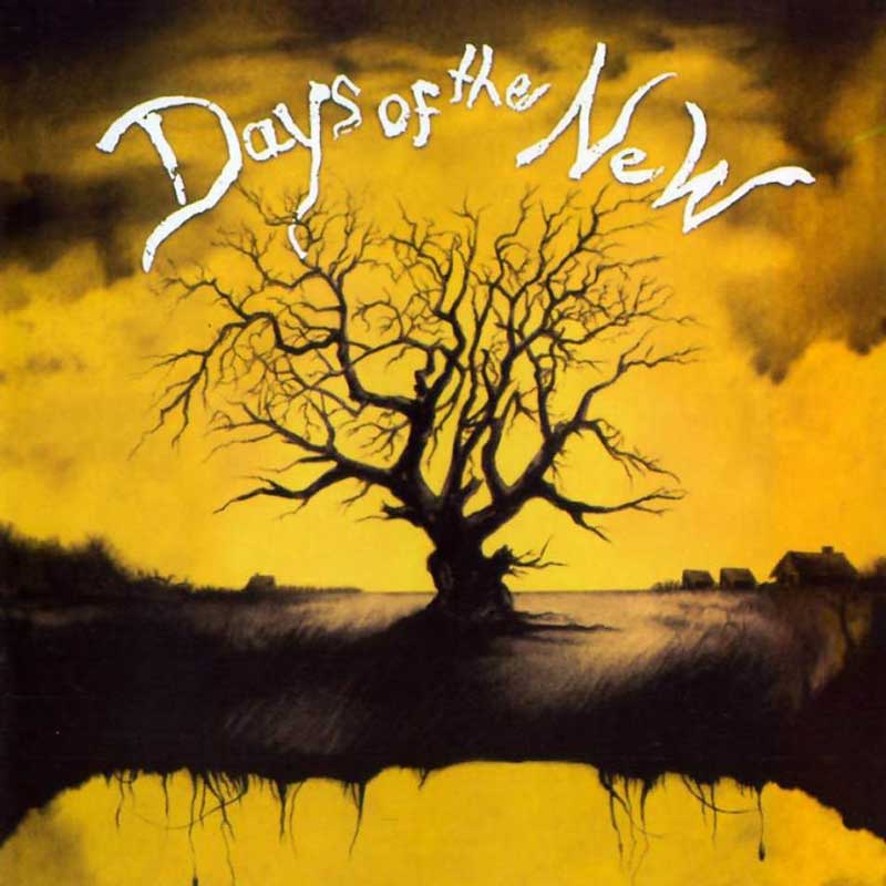 Days Of The New: Days Of The New