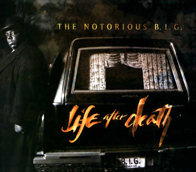 Notorious B.I.G.: Life After Death