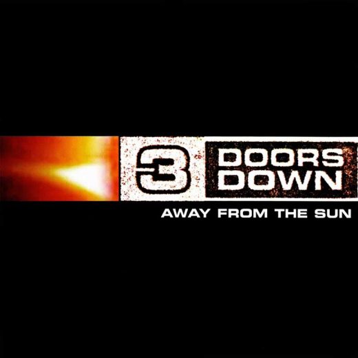 3 Doors Down: Away From The Sun