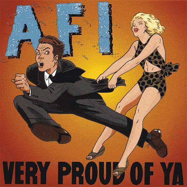 AFI: Very Proud Of Ya