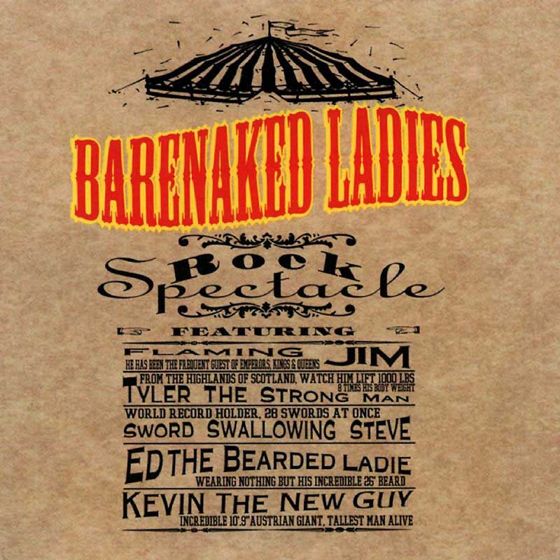 Barenaked Ladies: Rock Spectacle