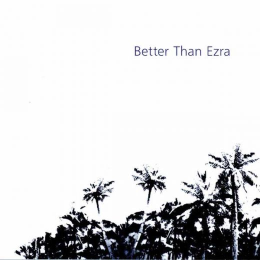 Better Than Ezra: Artifakt