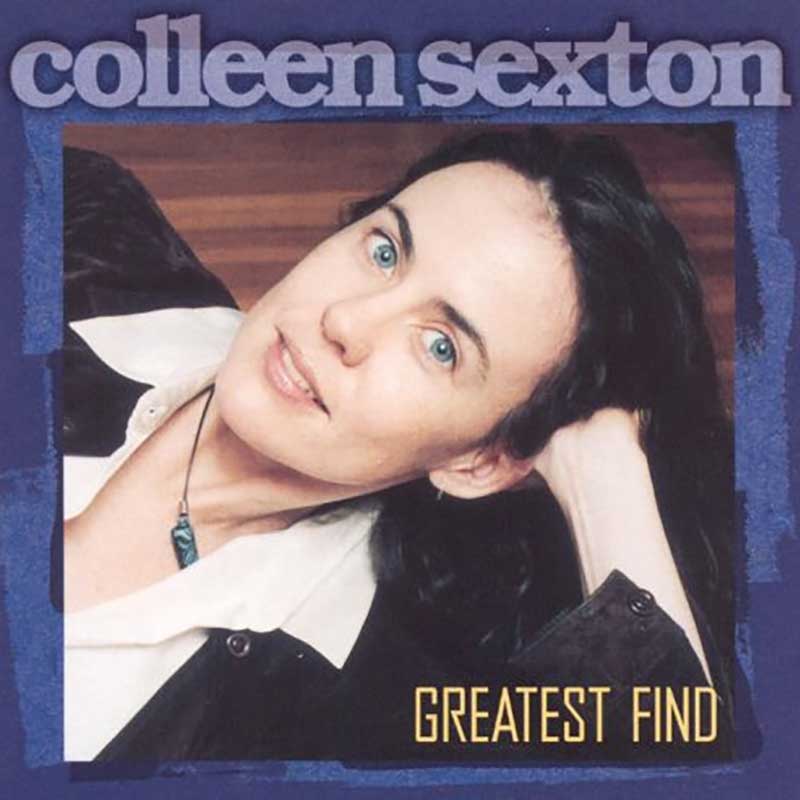 Colleen Sexton: Greatest Find