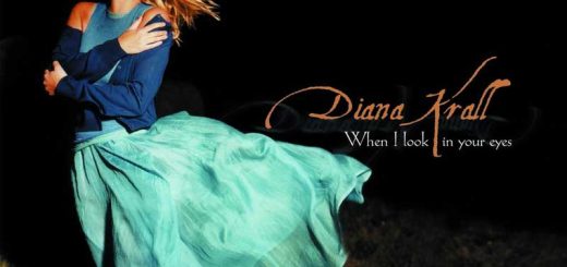 Diana Krall: When I Look In Your Eyes