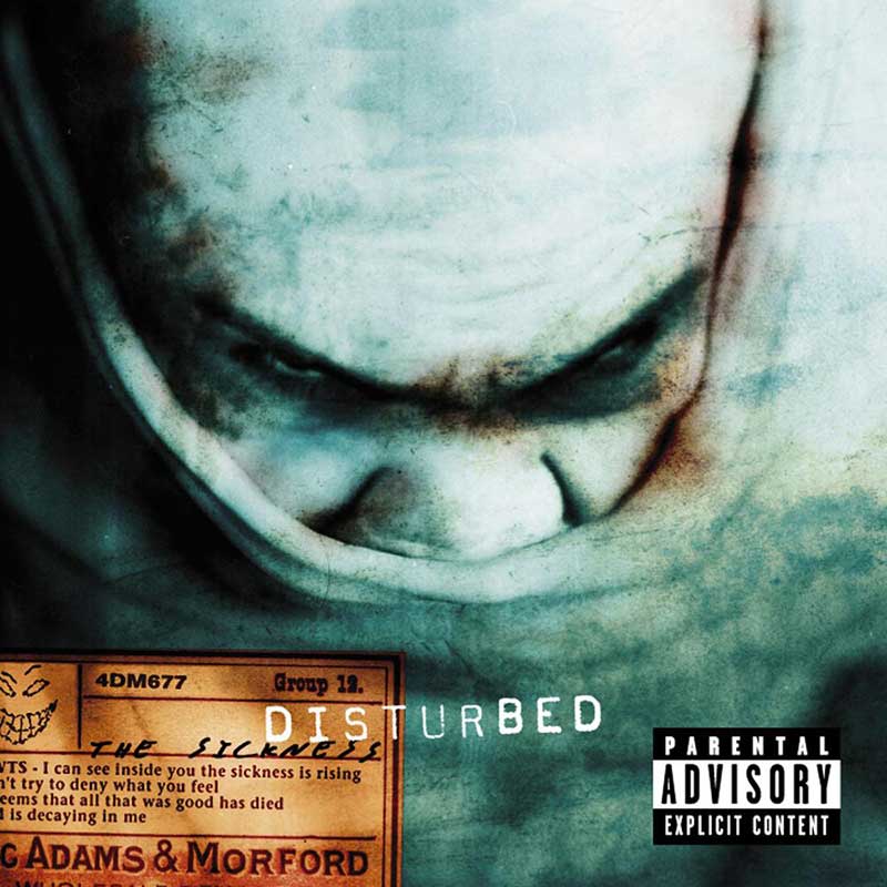 Disturbed: The Sickness