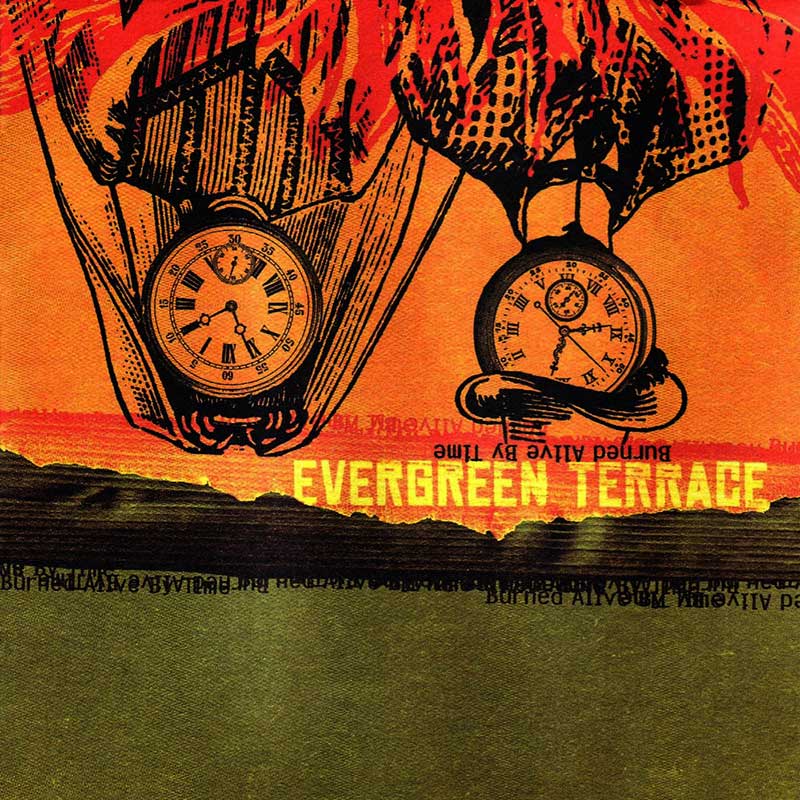 Evergreen Terrace: Burned Alive By Time