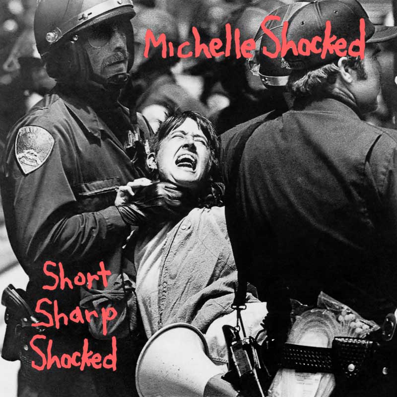 Michelle Shocked: Short Sharp Shocked