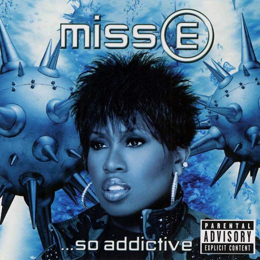 Missy Elliott: So Addictive
