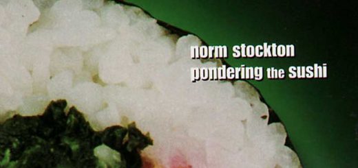 Norm Stockton: Pondering The Sushi