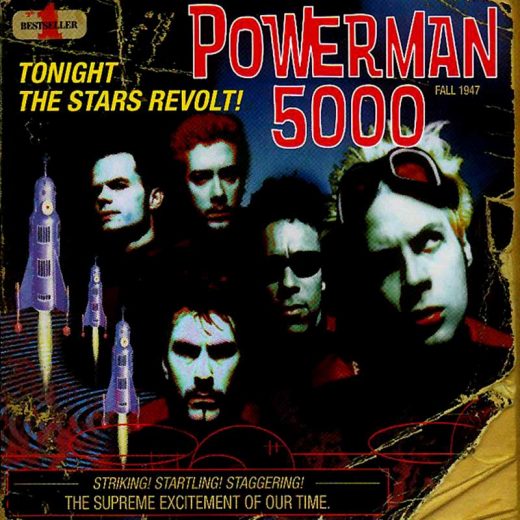 Powerman 5000: Tonight The Stars Revolt