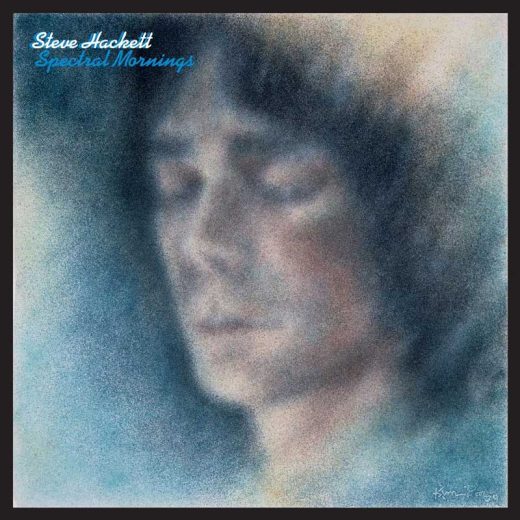 Steve Hackett: Spectral Mornings