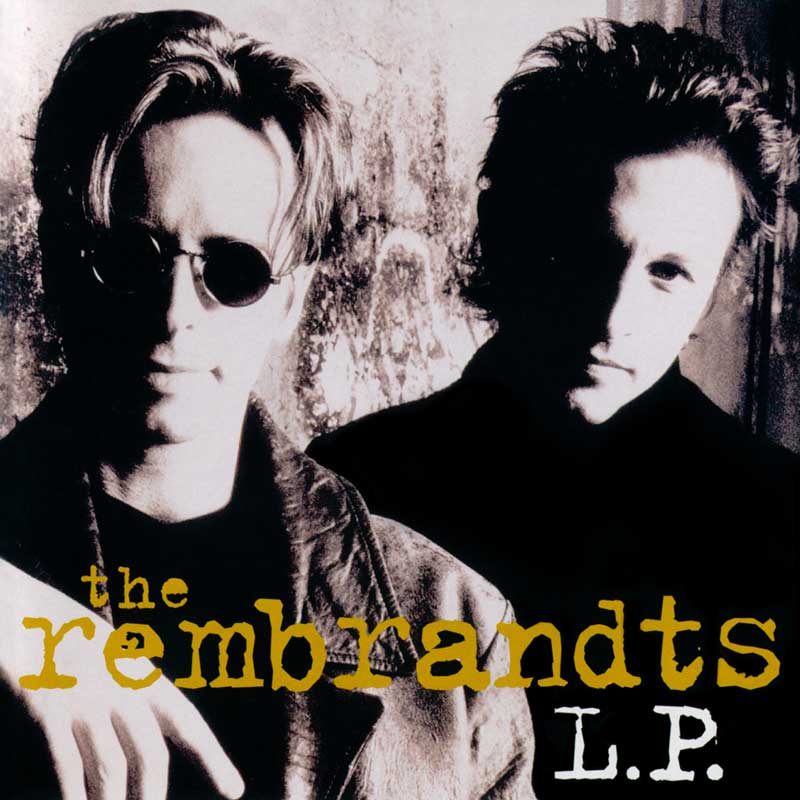 The Rembrandts: LP