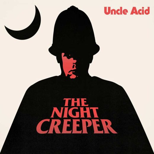 Uncle Acid & The Deadbeats: The Night Creeper