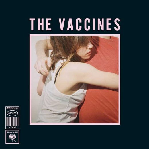 The Vaccines: What Did You Expect from the Vaccines?